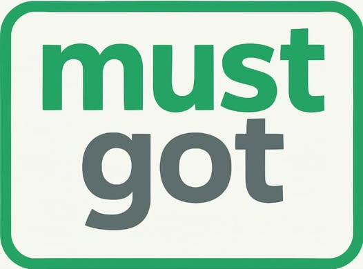 Must Got